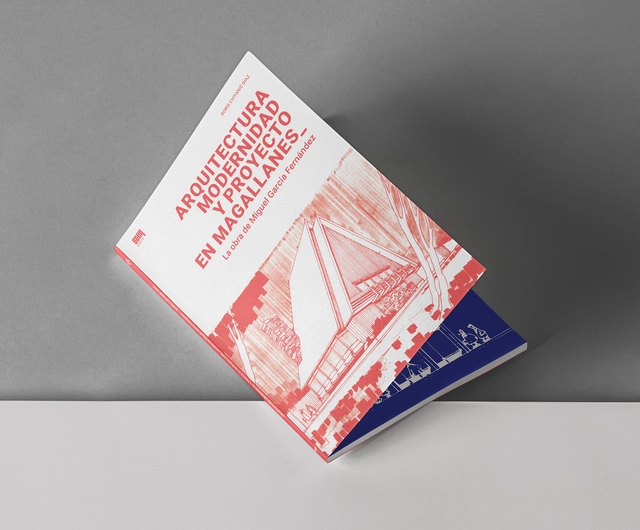 Arquitectura, modernidad y proyecto en Magallanes: La obra de Miguel García Fernández - Imagen Principal