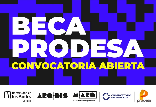 Beca Prodesa Maestría en Arquitectura Universidad de los Andes: Llamado a postulaciones - Imagen Principal