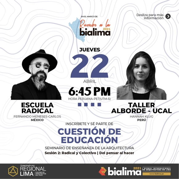 Rumbo a la BIALIMA 2021 - Cuestión de Educación: Seminario de Enseñanza de la Arquitectura - 2° sesión  - Imagen Principal