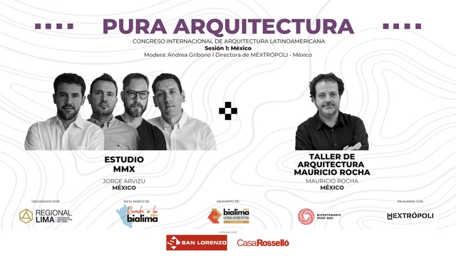 Rumbo a la BIALIMA 2021 - Pura Arquitectura: Congreso internacional de Arquitectura Latinoamericana - 1º Sesión: Estudio MMX y Mauricio Rocha  - Imagen Principal