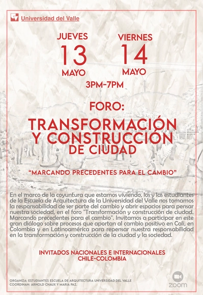 Foro Internacional: Transformación y reconstrucción de ciudad. Marcando precedentes para el cambio - Imagen Principal