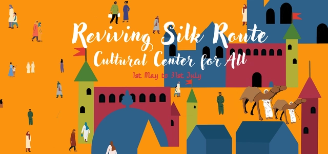 Reviving Silk Route | A Cultural Center for all - Featured Image