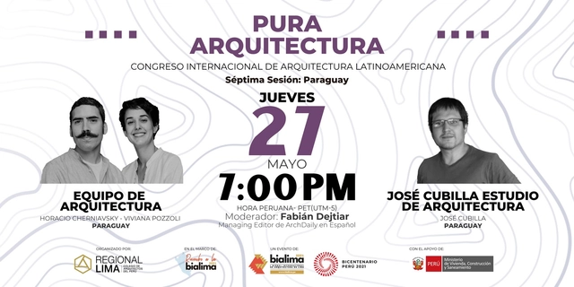 Rumbo a la BIALIMA 2021 - Pura Arquitectura: Congreso internacional de Arquitectura Latinoamericana - "Paraguay" - Imagen Principal