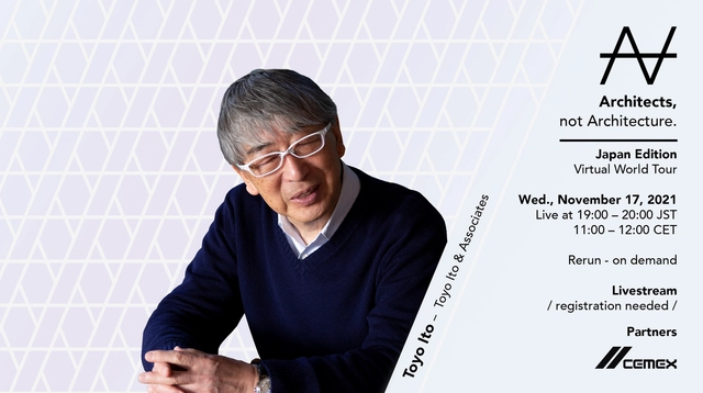 Architects, not Architecture | VWT Japan Edition with Toyo Ito - Featured Image