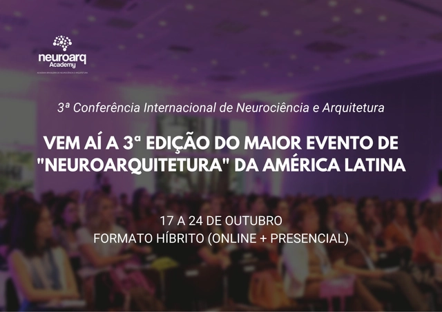 3ª Conferência Internacional de Neurociência e Arquitetura - Imagem de Destaque