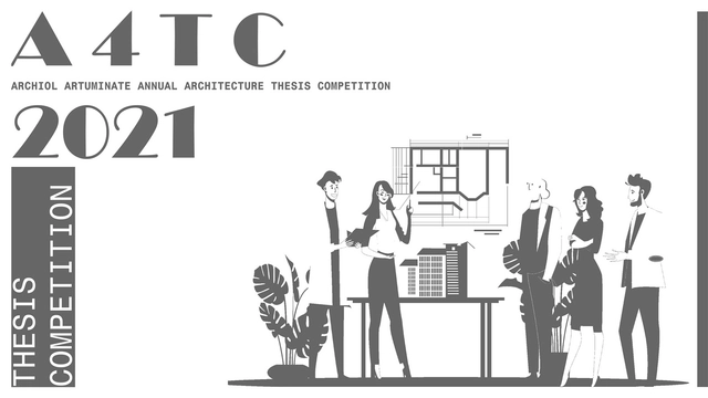 A4TC 2021 | Architecture Thesis Competition - Featured Image