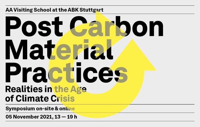 Post Carbon Material Practices - Realities in the Age of Climate Change  - Featured Image