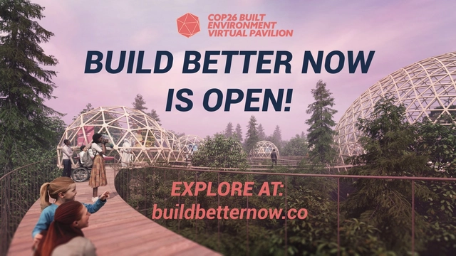 Build Better Now - Built Environment Virtual Pavilion - Featured Image