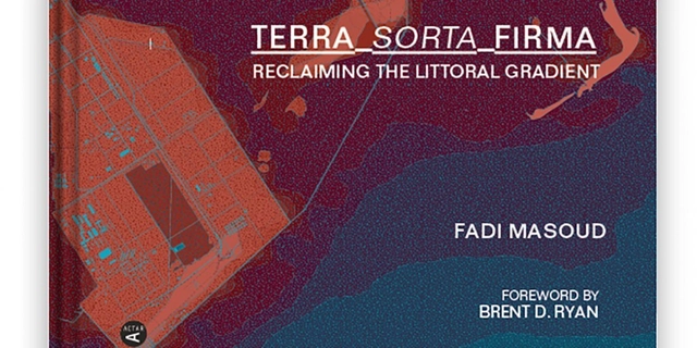 Terra-Sorta-Firma: Reclaiming the Littoral Gradient - Featured Image