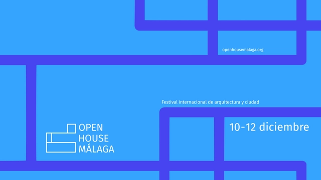 Open House Málaga 2021: Festival internacional de arquitectura - Imagen Principal