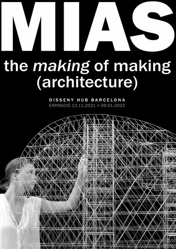 MIAS. The making of making (architecture) - Featured Image