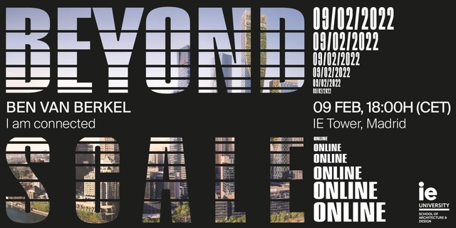 BEYOND SCALE SERIES: I am Connected by Ben van Berkel UNStudio - Featured Image