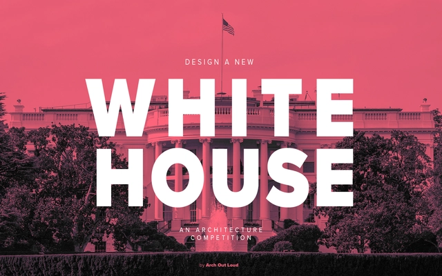 The White House Competition - Featured Image