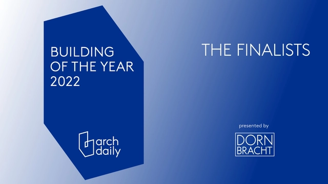 Conheça os 75 finalistas do Prêmio ArchDaily Building of the Year 2022 - Imagem de Destaque