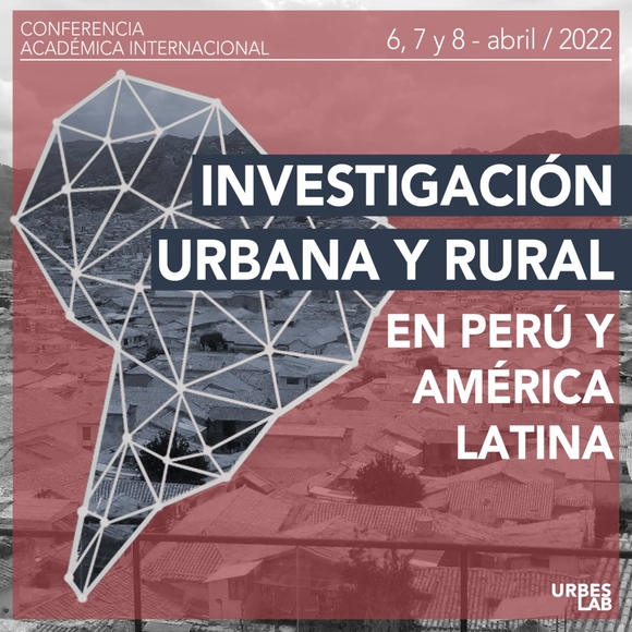 Convocatoria de ponencias para conferencia académica “Investigación urbana y rural en Perú y América Latina. Avances, retos y perspectivas”  - Imagen Principal
