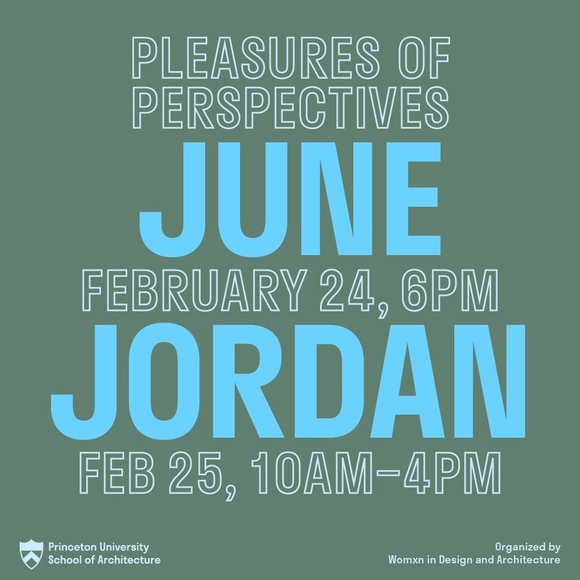 June Jordan: Pleasures of Perspectives | 2022 Womxn in Design and Architecture Conference - Featured Image