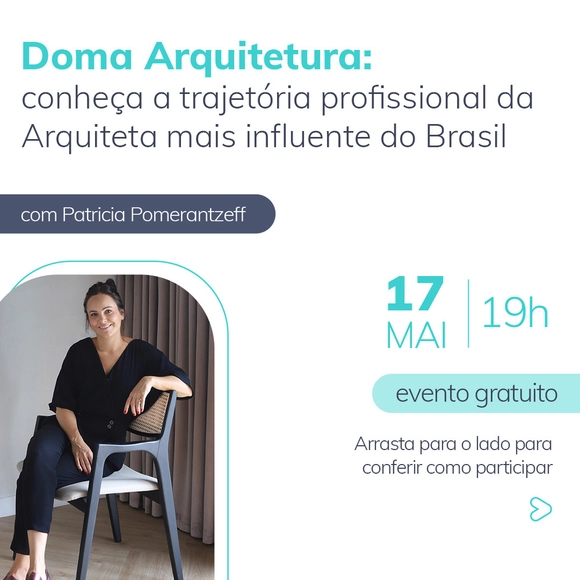 Doma Arquitetura: conheça a trajetória profissional da Arquiteta mais influente do Brasil - Imagem de Destaque