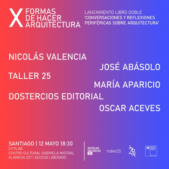 Lanzamiento en Santiago de ‘XFORMAS: Conversaciones y reflexiones periféricas sobre arquitectura’ - Imagen Principal