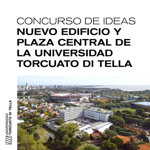 Concurso de Ideas Nuevo Edificio y Plaza Central de la Universidad Torcuato di Tella - Imagen Principal