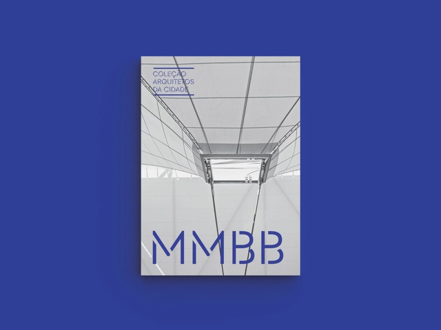 Escola da Cidade e edições Sesc São Paulo lançam terceiro título da coleção arquitetos da cidade: mmbb - Imagem de Destaque