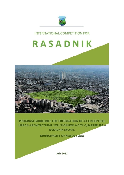 International Competition For Conceptual Urban-Architectural Solution For A City Quarter J14 – Rasadnik Skopje, Municipality Of Kisela Voda - Featured Image