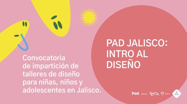 Llamado a postulaciones: Convocatoria "Pad Jalisco: Intro al Diseño" - Imagen Principal