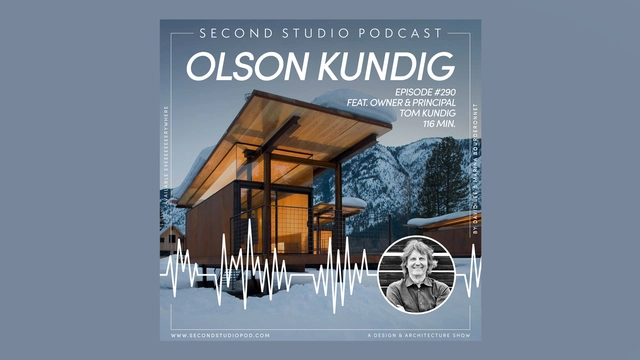 The Second Studio Podcast: Interview with Tom Kundig - Featured Image