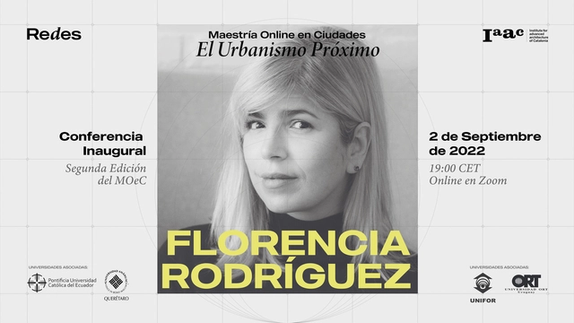 Conferencia inaugural Maestría Online en Ciudades—El Urbanismo Próximo: Florencia Rodríguez - Imagen Principal