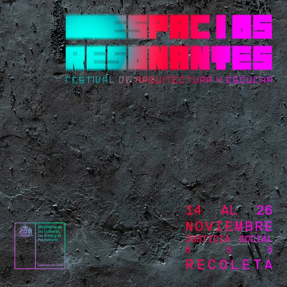 Espacios Resonantes: Festival de Arquitectura y Escucha - Imagen Principal