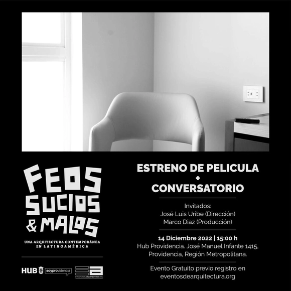 Conversatorio + Estreno de Película: Feos, sucios & malos. Una arquitectura contemporánea en Latinoamérica - Imagen Principal