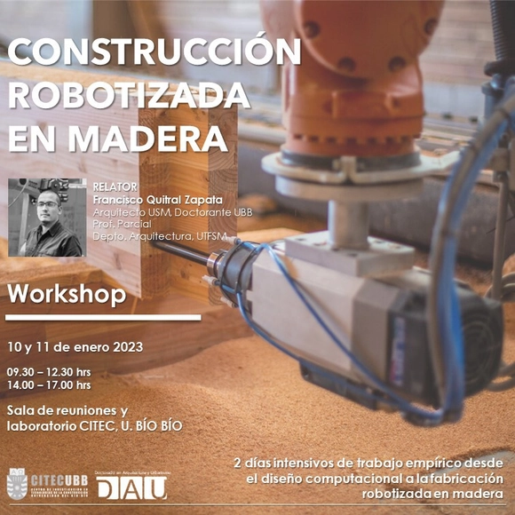 Workshop de Construcción Robotizada en Madera - Imagen Principal
