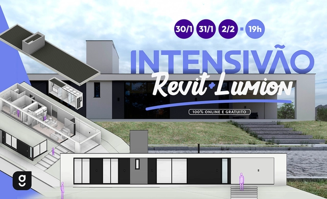 Intensivão Growarq - Revit e Lumion - Imagem de Destaque
