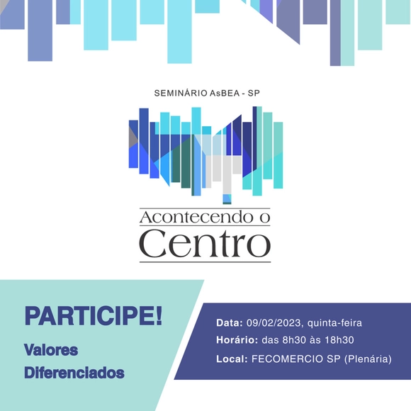 Seminário AsBEA-SP: Acontecendo o Centro - Imagem de Destaque