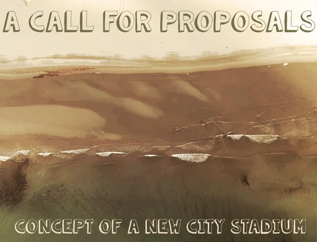 Call for Proposals: Conceptual design for a new city stadium - Featured Image