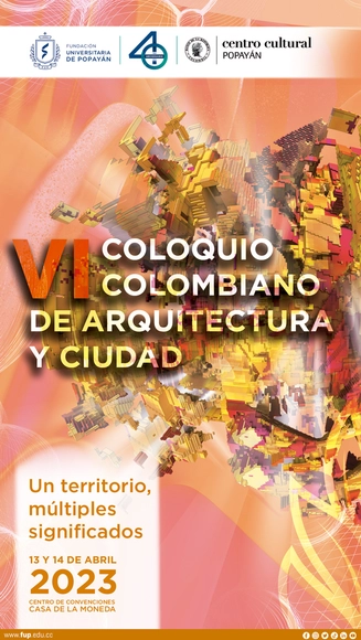 VI Coloquio Colombiano de Arquitectura y Ciudad - Imagen Principal