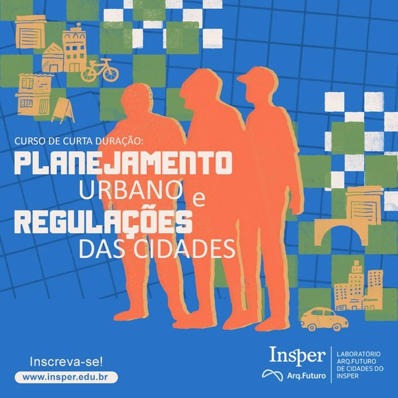 Curso de curta duração: Planejamento Urbano e Regulações das Cidades - Imagem de Destaque