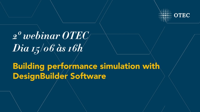 WEBINAR OTEC | Design Builder 7  - Imagem de Destaque