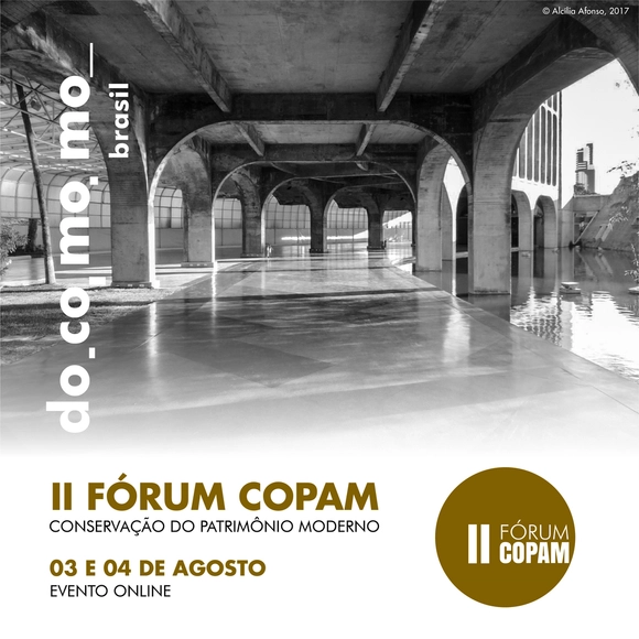 II Fórum de Conservação do Patrimônio Moderno (COPAM) - Imagem de Destaque