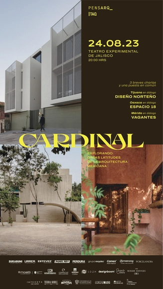 CARDINAL: Explorando otras latitudes de la arquitectura mexicana - Imagen Principal