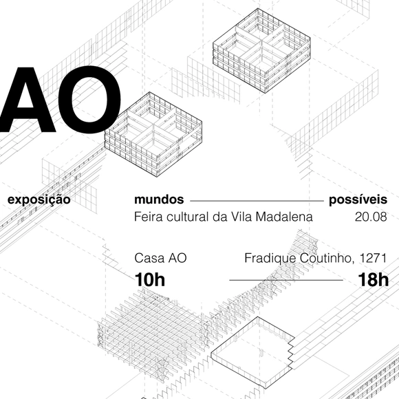 Casa AO aberta |  Exposição “Mundos Possíveis” ARCHITECTS OFFICE - Imagem de Destaque