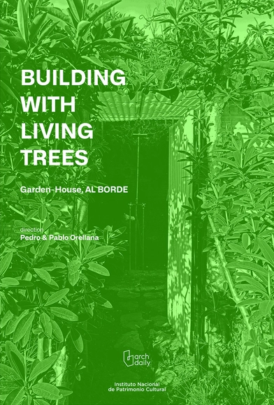 Documentary Premiere: Building with Living Trees / Al Borde - Featured Image