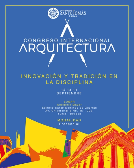 Congreso Internacional de Arquitectura 2023 / Universidad Santo Tomás seccional Tunja - Imagen Principal