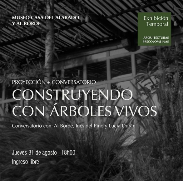 Proyección y Conversatorio: Construyendo con Árboles Vivos - Imagen Principal