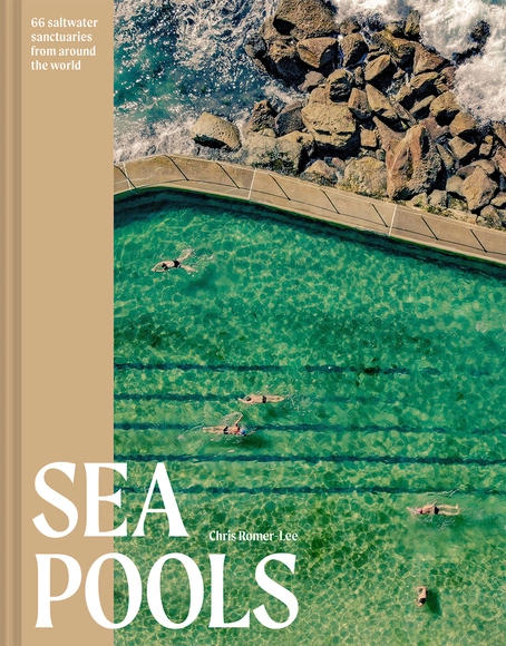 Sea Pools - 66 saltwater sanctuaries from around the world - Landscape