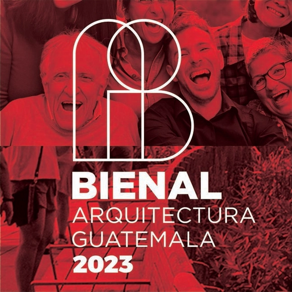 Bienal de Arquitectura de Guatemala 2023 - Imagen Principal