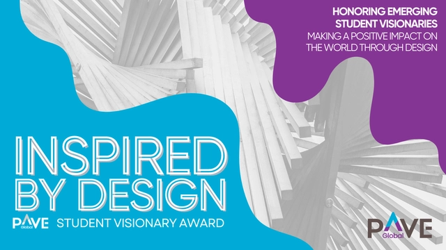 Call for Entires: Inspired by Design: PAVE Student Visionary Award - Featured Image