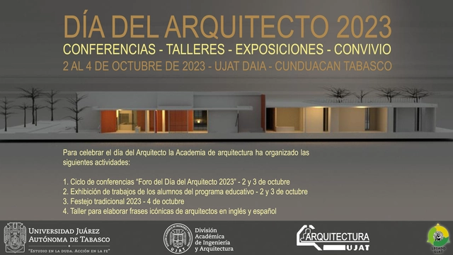Universidad Juárez Autónoma de Tabasco - División Académica de Ingeniería y Arquitectura celebra el día del arquitecto 2023 - Imagen Principal