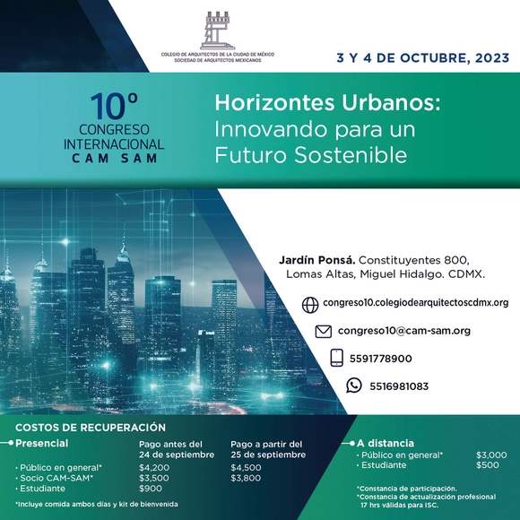 Congreso Internacional de Arquitectura de la Ciudad de México. Horizontes Urbanos: Innovando para un futuro sostenible - Imagen Principal