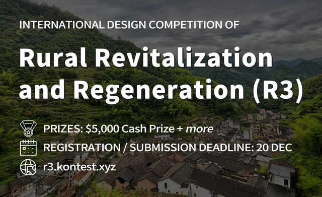 International Design Competition of Rural Revitalization and Regeneration (R3) - Featured Image