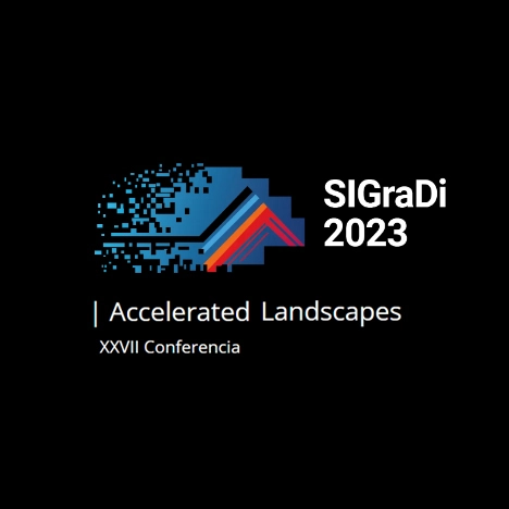 XXVII Congreso SIGraDi 2023: "Accelerated landscapes" - Imagen Principal